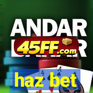 haz bet